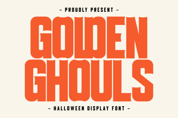 Golden Ghouls: A Bold Display Typeface for Editorial Impact