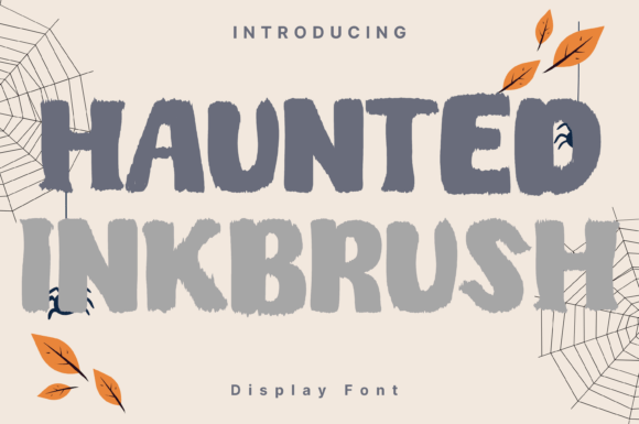 Hauntedinkbrush: The Bold Brush Font for Distinctive Brand Identity