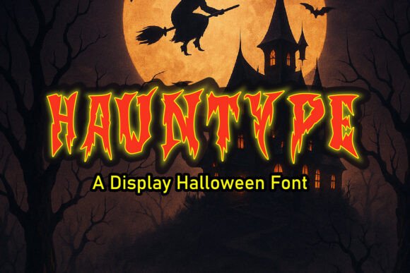 Hauntype: The Spooky Display Font for Halloween Editorial Design