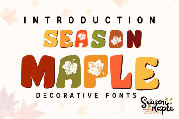 Season Maple: The Fun Display Font for Handmade Branding